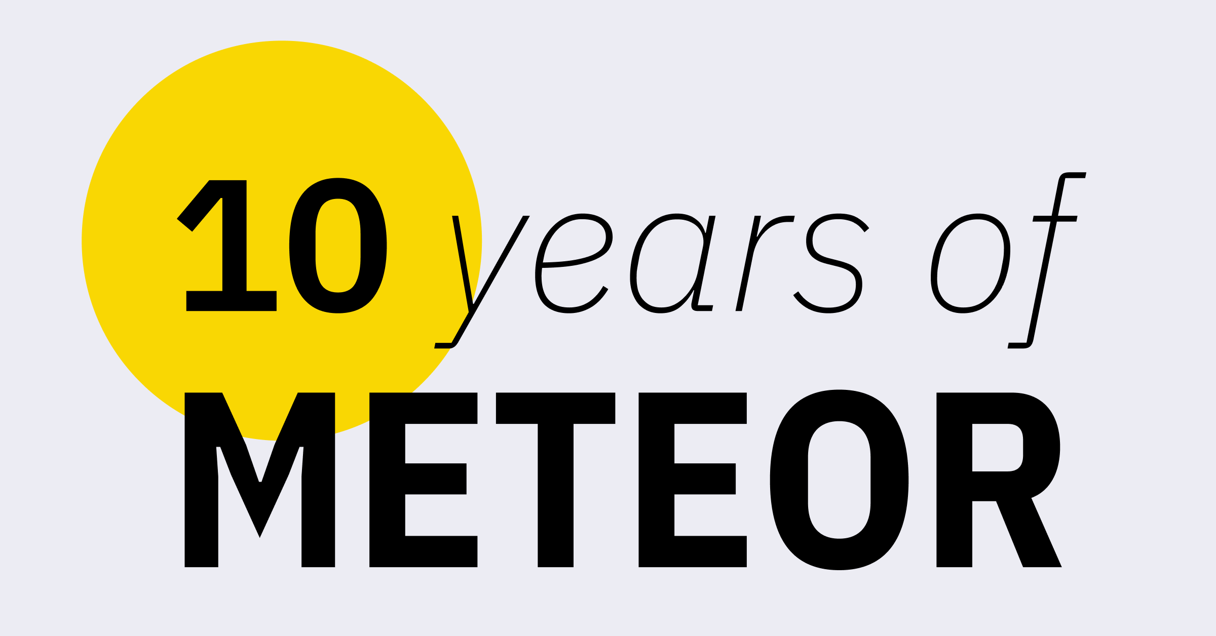 10 Years of Meteor